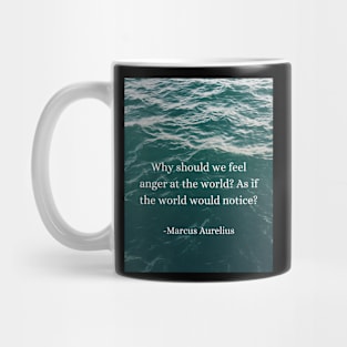 Marcus Aurelius: Anger at the World, a Stoic Perspective Mug